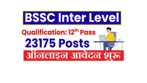 BSSC Inter Level Vacancy 2025
